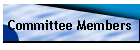 Committee Members
